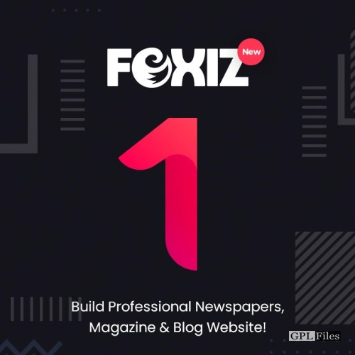 Foxiz - WordPress Newspaper News and Magazine Product Version: