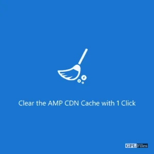 Purge AMP CDN Cache 2.0.5