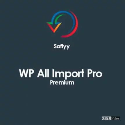 Soflyy WP All Import Pro Premium 4.7.5