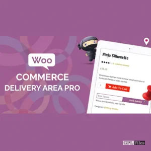 WooCommerce Delivery Area Pro 2.2.4