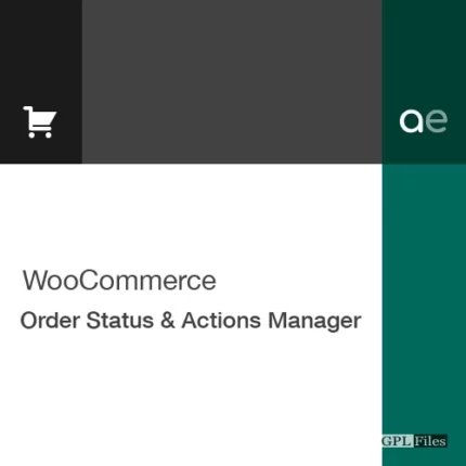 WooCommerce Order Status & Actions Manager 2.4.7