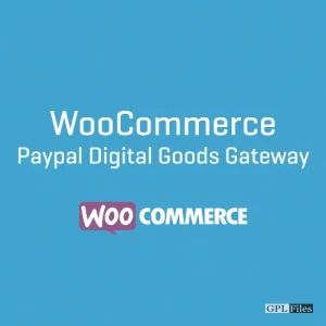 Woocommerce PayPal Digital Goods gateway 3.2.2