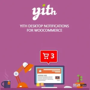 YITH Desktop Notifications for WooCommerce Premium 1.2.21