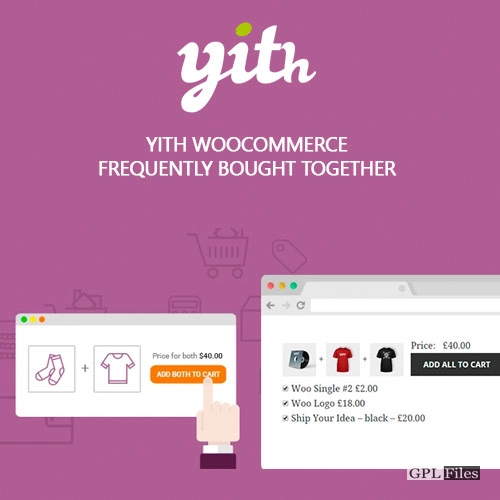 YITH WooCommerce Frequently Bought Together Premium 1.12.0