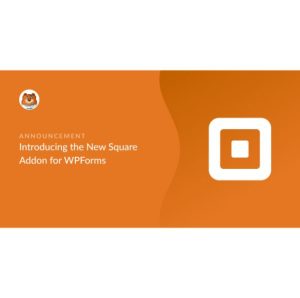 WPForms Square Addon 1.5.0